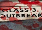 Class 3 Outbreak