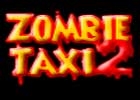 Zombie Taxi 2