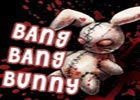 Bang Bang Bunny