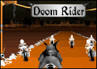 Doom rider