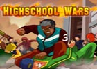 High School Wars