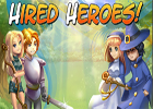 Hired Heroes